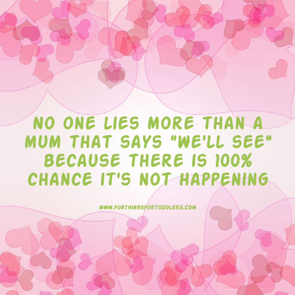 We'll-See-Mums-Meme