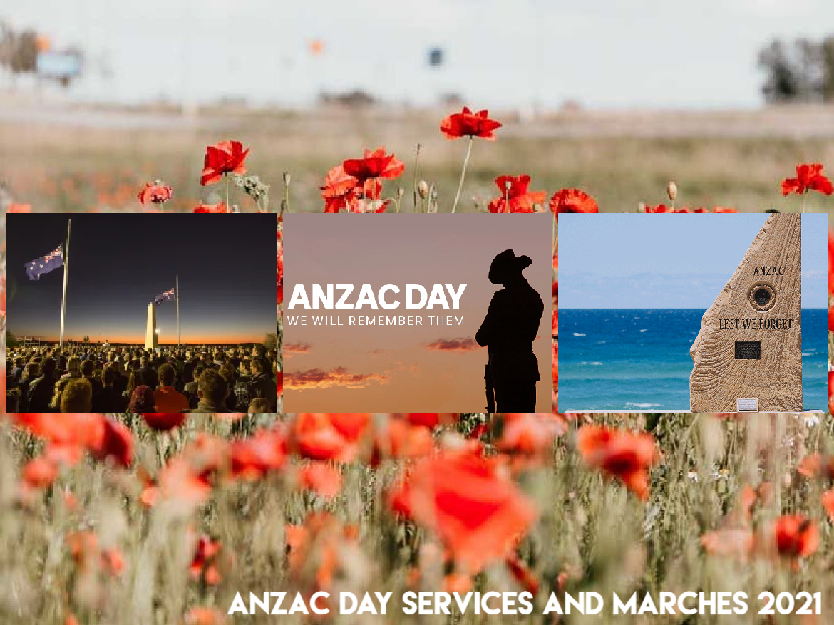 ANZAC Day Services and Marches 2021