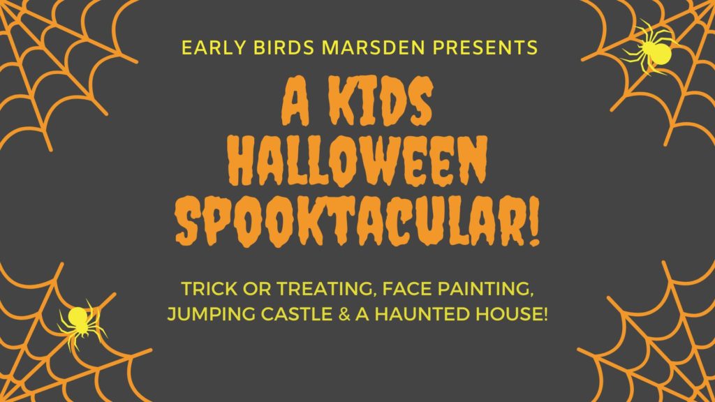 Early Birds Marsden Spooktacular