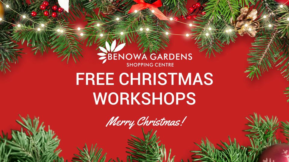 Benowa-Gardens-Free-Christmas-Workshops