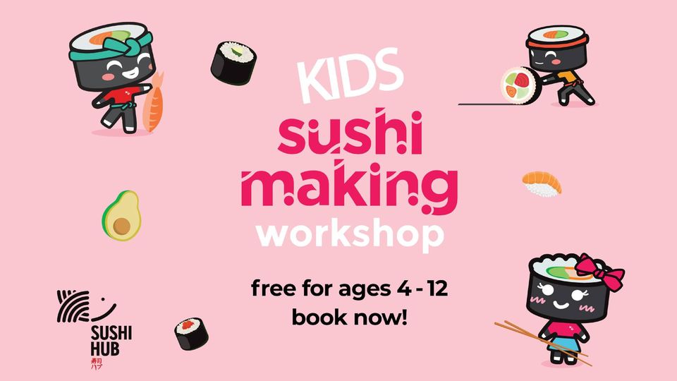 Kids-Sushi-Workshops-by-Sushi-Hub