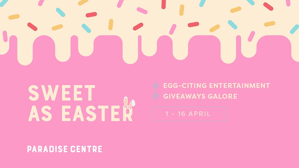 Sweet-As-Easter-Paradise-Centre