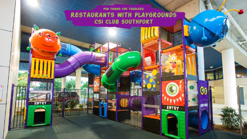 Restaurants-with-Playgrounds-CSi-Club-Southport
