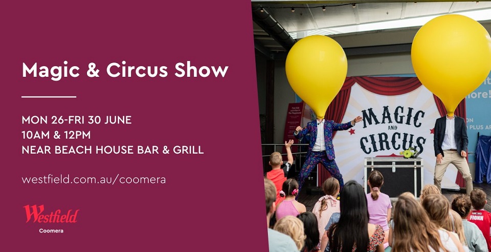 magic-and-circus-show-westfield-coomera